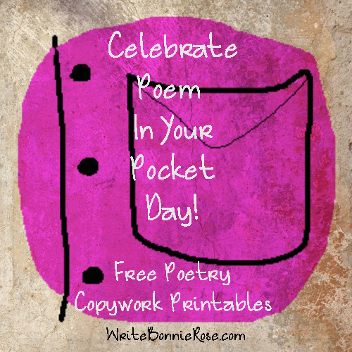 Poem in Your Pocket Day WriteBonnieRose