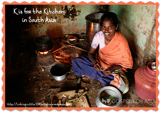 K is for the Kitchen in South Asia