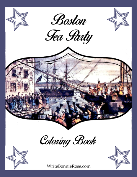 Boston Tea Party Coloring Book - WriteBonnieRose.com