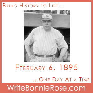 Timeline Worksheet: February 6, 1895, Babe Ruth