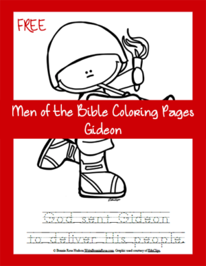 Download Free Men of the Bible Coloring Page-Gideon - WriteBonnieRose.com