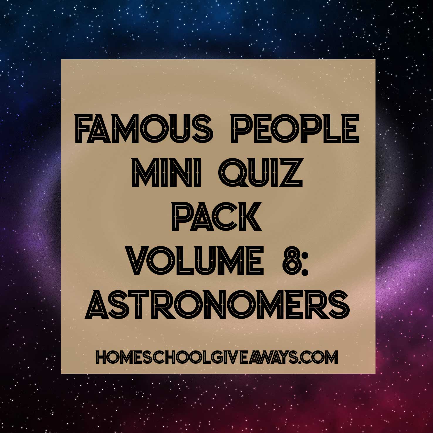 FREE Famous People Mini Quiz Pack Volume 8 – Astronomers