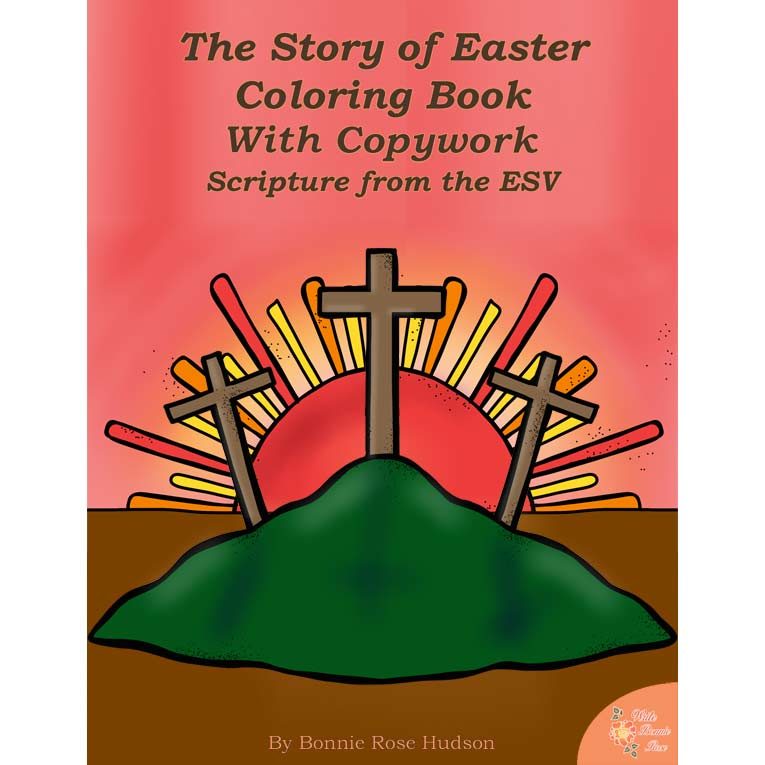 Story of Easter Coloring Book with Copywork - WriteBonnieRose.com