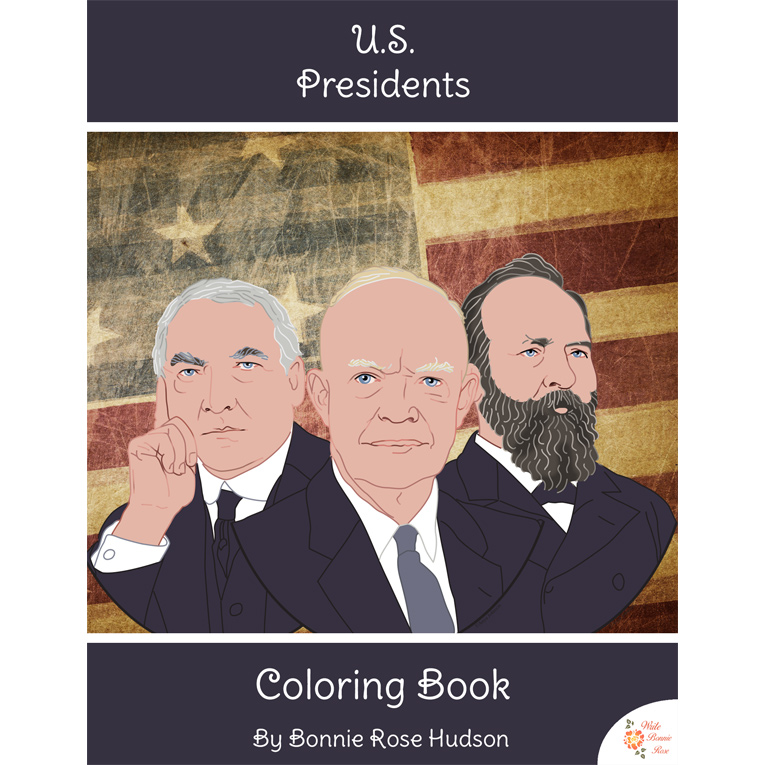 U.S. Presidents Coloring Book-Level B or C - WriteBonnieRose.com