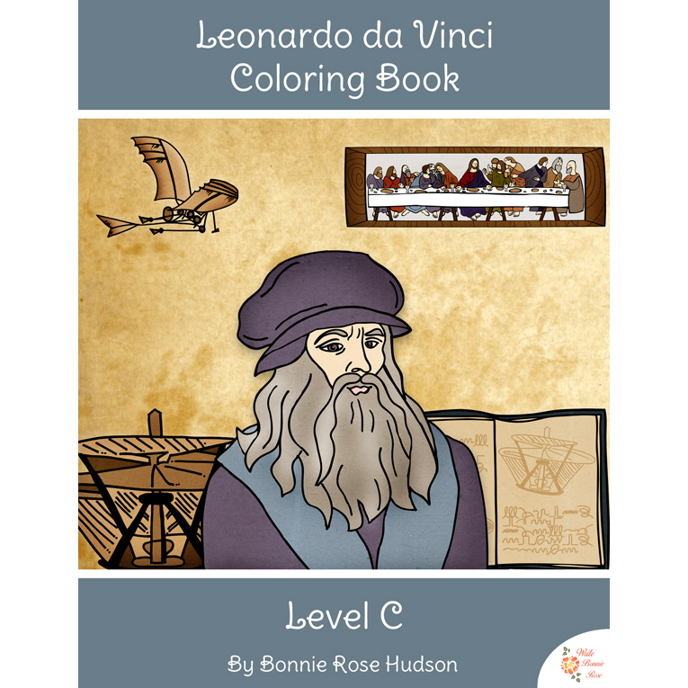 Download Leonardo da Vinci Coloring Book - Level B or C - WriteBonnieRose.com